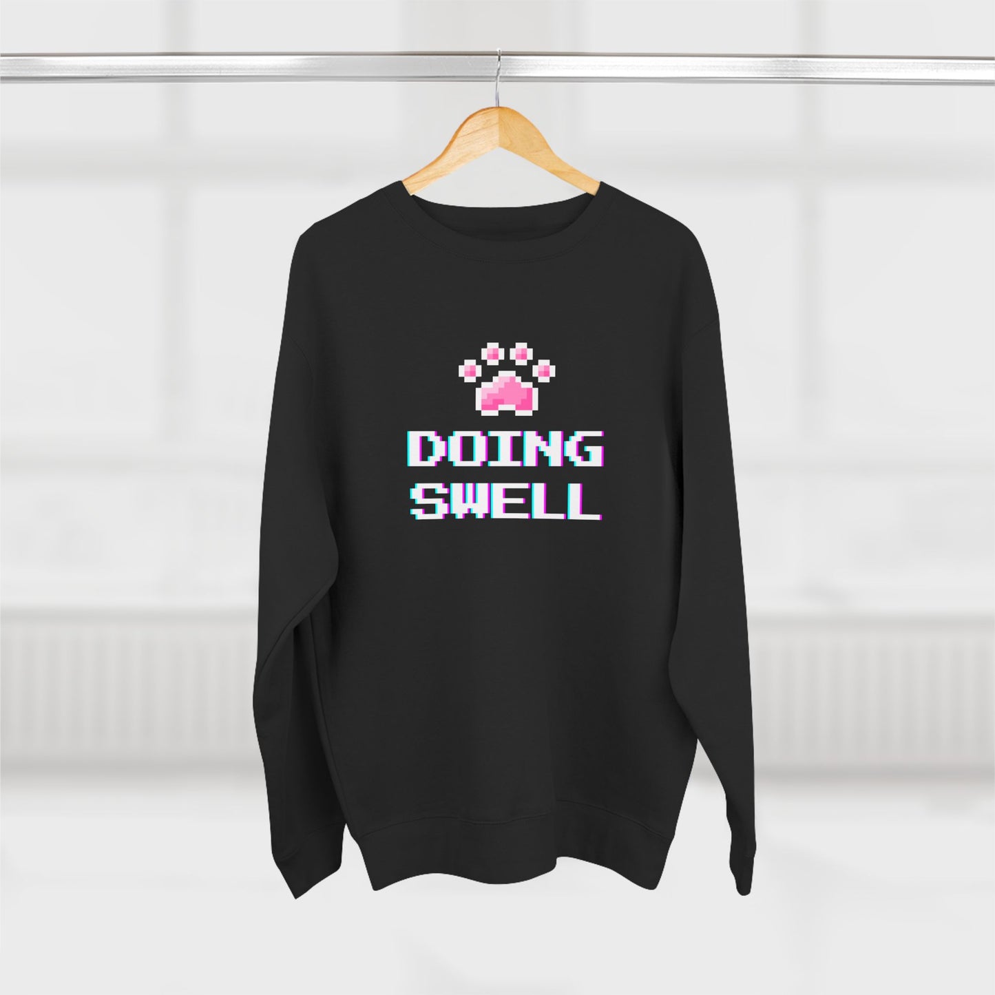 Doing Swell Unisex Sweatshirt