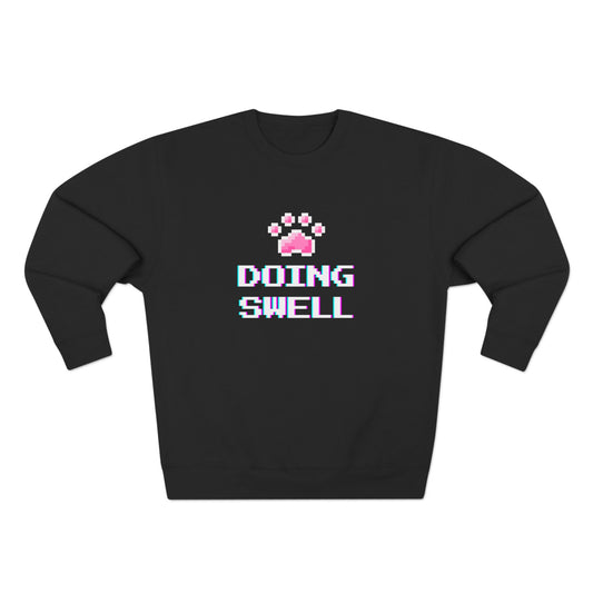 Doing Swell Unisex Sweatshirt