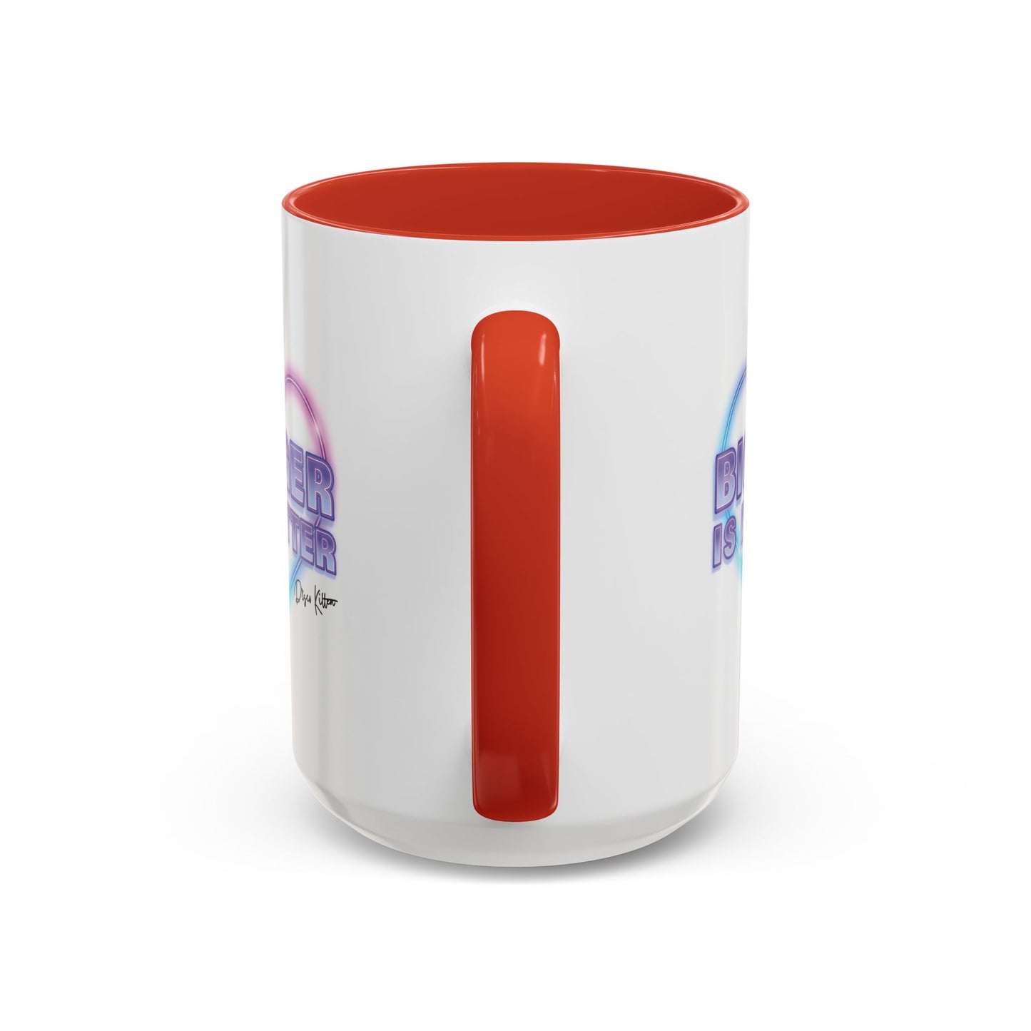Bigger is Better Mug